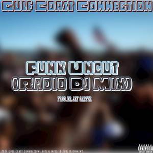 Funk Uncut (Radio Dj Mix) (Remix)