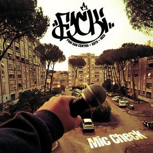 Mic Check (Explicit)