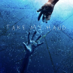 Take My Hand