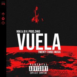 Vuela (Explicit)