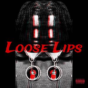 Nfe Tq (Loose Lips) [Explicit]