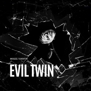 Evil Twin (Explicit)