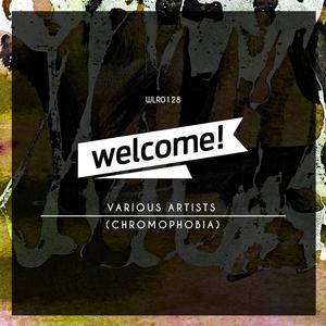 Welcome! Records VARIOUS ARTISTS (Chromophobia)