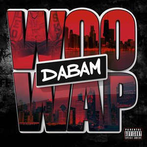 Woo Wap Da Bam (Explicit)