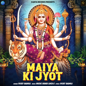 Maiya Ki Jyot - Single