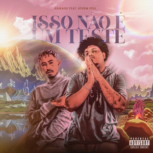 Isso Não É um Teste (Explicit)