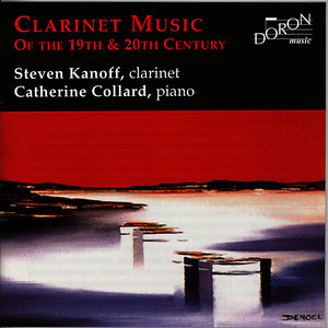 Clarinet Music of the 19th & 20th Century