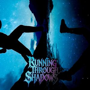Running Through Shadows