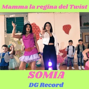 Mamma la regina del twist (Radio Edit)