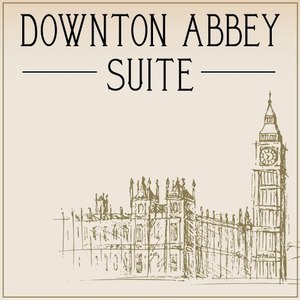 Downtown Abbey - Suite