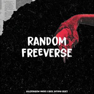 Random Freeverse (feat. Autumn Beatz) [Explicit]