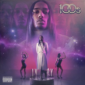 100s - Slide On Ya (Explicit)