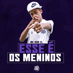 Esse É os Meninos (Explicit)