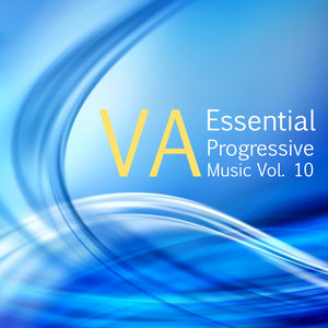 Essential Progressive Music, Vol. 10