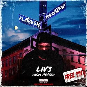 LIVE FROM HEAVEN - Show/ wow (Explicit)