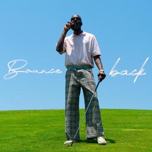 Bounce Back (Explicit)
