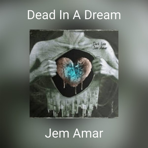 Dead In A Dream