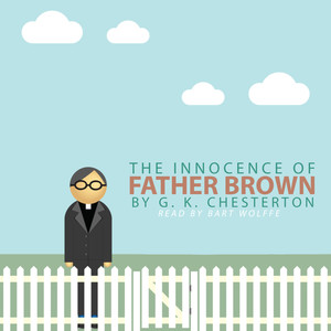 The Secret Garden by G. K. Chesterton, Pt. 2