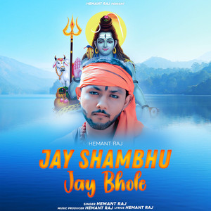 Jay Shambu Jay Bhole