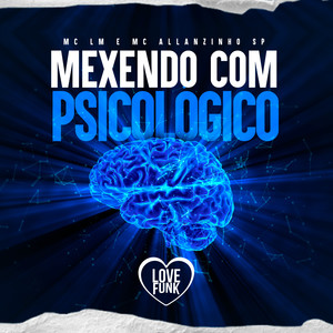 Mexendo Com Pscicologico (Explicit)