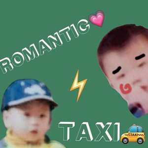 Romantic TAXI