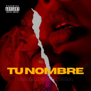 Tu Nombre (Explicit)