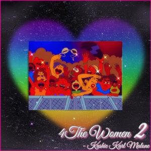 #4TheWomen 2 (Explicit)