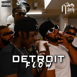 Detroit Flow (Explicit)