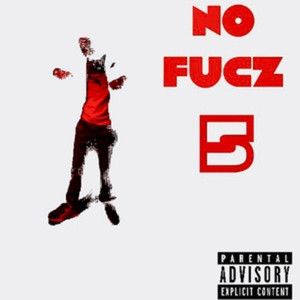 No Fucz (Explicit)