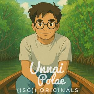 Unnai Polae (feat. Purushoth)
