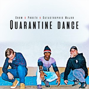 Quarantine Dance