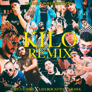 Kilo (Remix)