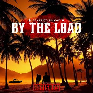 By The Load (feat. Pharoe Spazz) [Explicit]