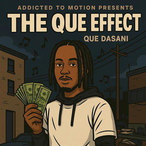 Que Dasani - My bubble (Explicit)