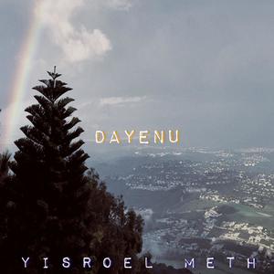 Dayenu (feat. Noam Kornwasser, Daniel Zupnik & Yoel Hoffmann)