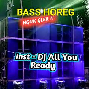 DJ All You Ready - Inst