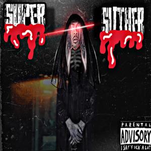 Super Slither (Explicit)