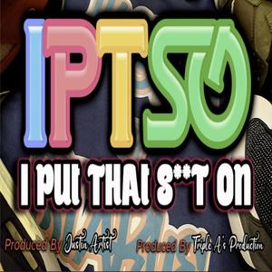 I Put That **** On (Explicit)