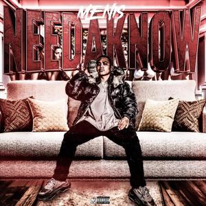 Needa Know (Explicit)