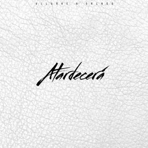 Atardecerá (feat. Vllurre & Orlndo) (Explicit)