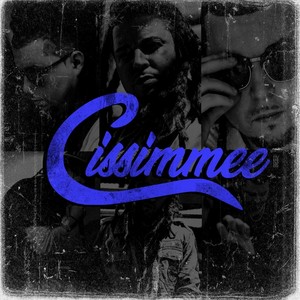 Cissimmee (Explicit)