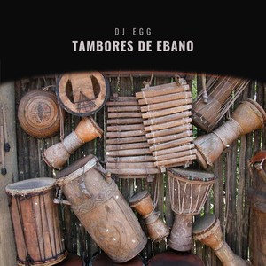 Tambores de Ébano (Afrohouse Remix)