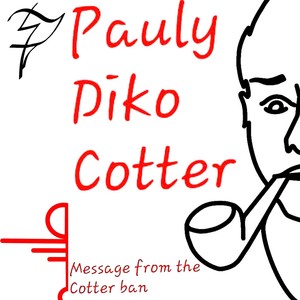 Message From the Cotter Ban (Explicit)