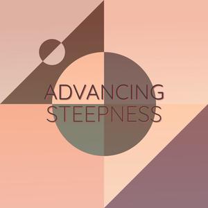 Advancing Steepness