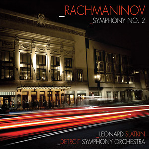 Rachmaninov: Symphony No 2; Vocalise