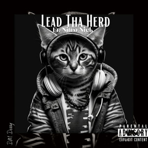 Lead Tha Herd (Explicit)