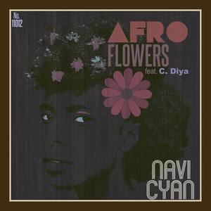 Afro Flowers (feat. C. Diya)