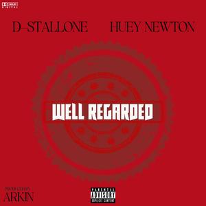 Well Regarded (Explicit)