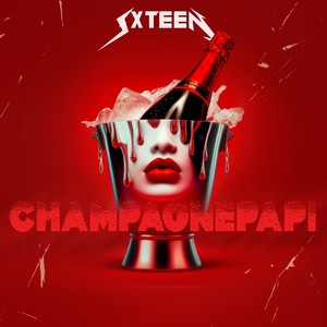 Champagnepapi (Explicit)