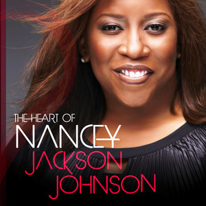 The Heart of Nancey Jackson Johnson